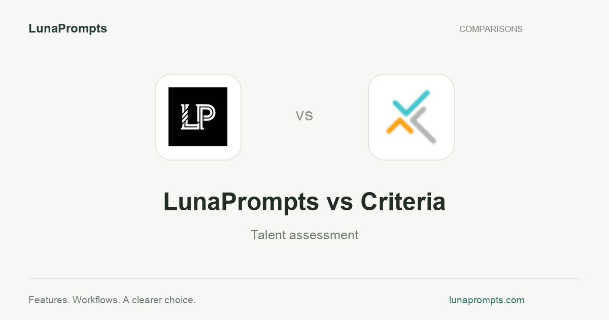 LunaPrompts vs Criteria