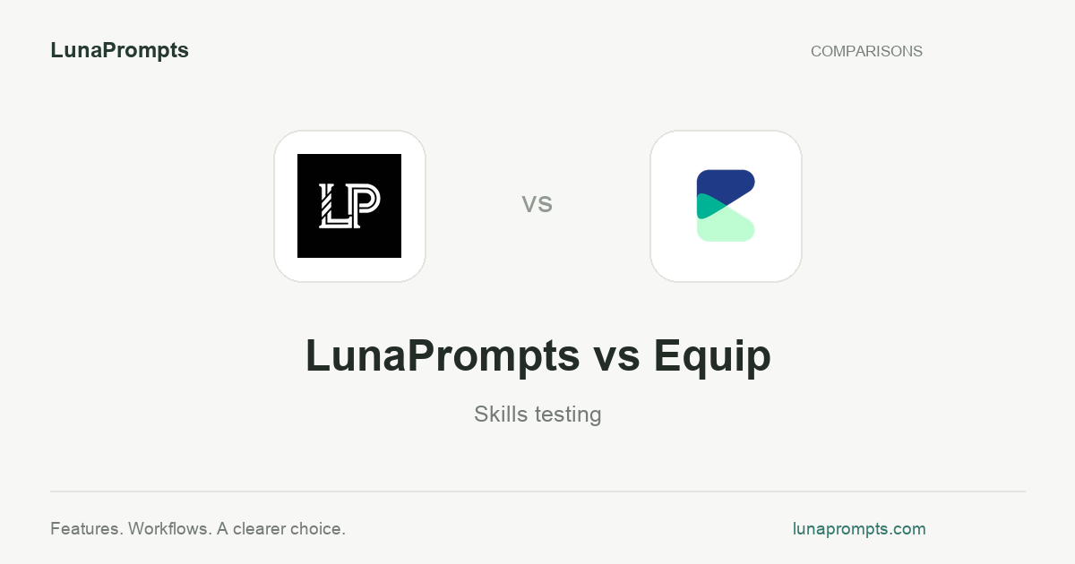 LunaPrompts vs Equip