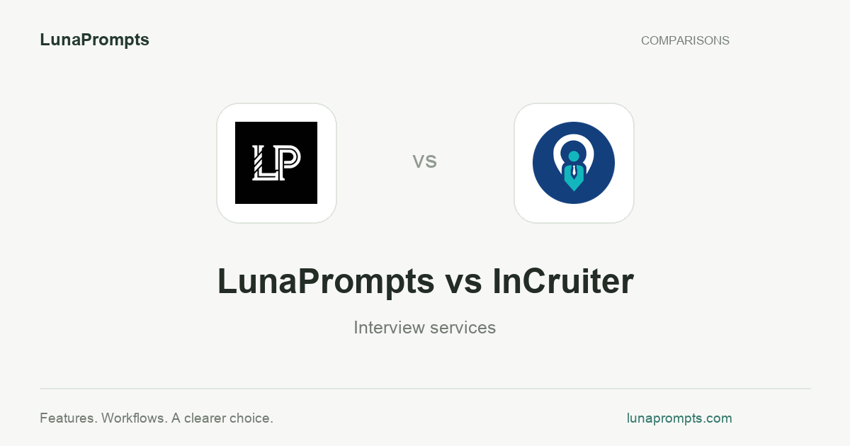 LunaPrompts vs InCruiter