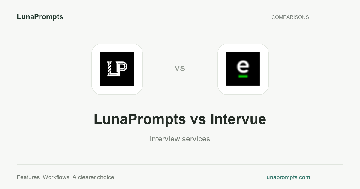 LunaPrompts vs Intervue