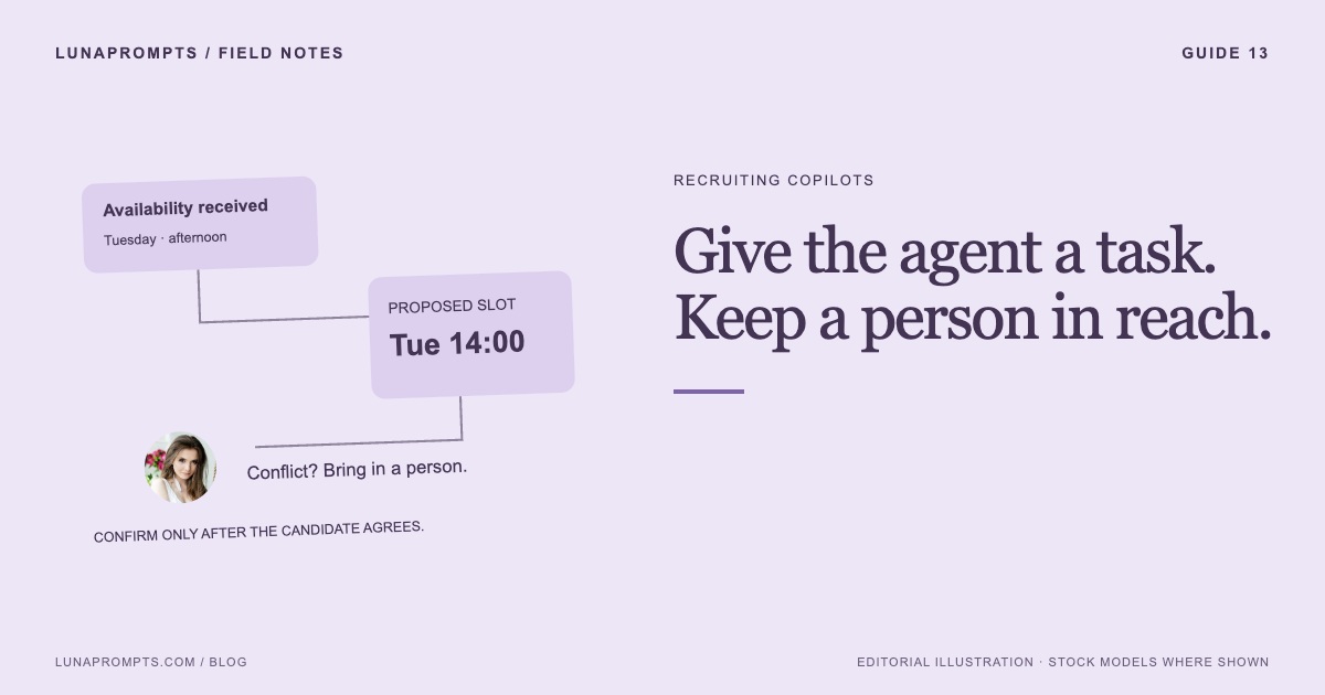 Recruiting copilots: Give the agent a task. Give the exception a person.